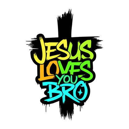 jesus loves you bro