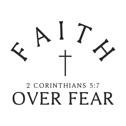 faith over fear