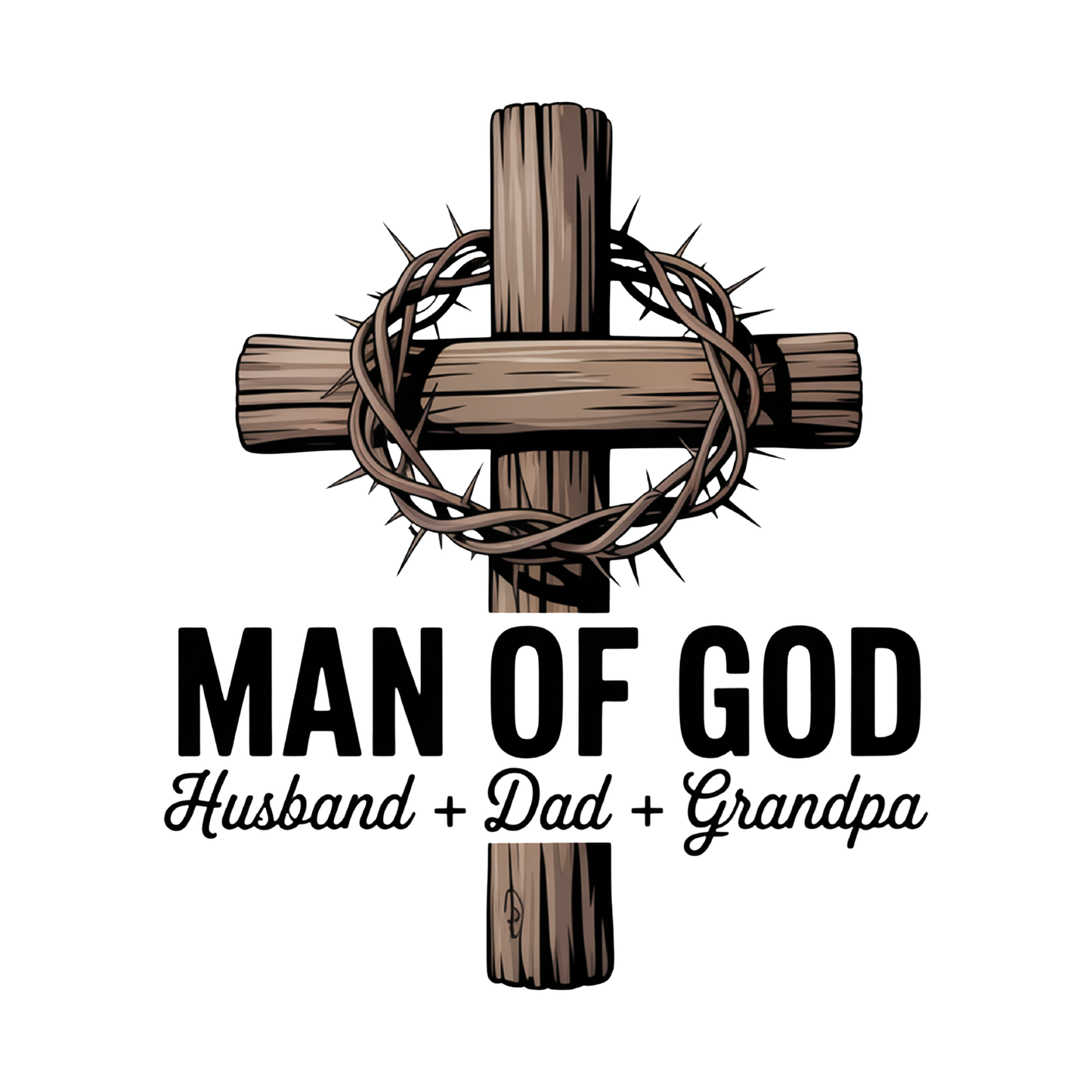 men of god husband - dad - grandpa