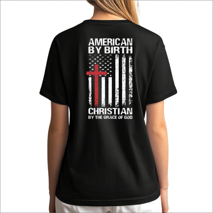 american by bith, christin by the grace of god